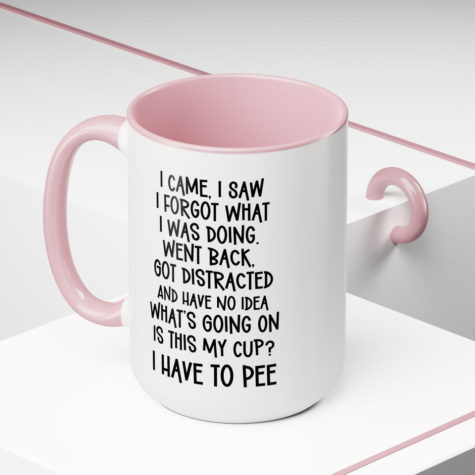 Funny Large 15oz Coffee Mug, Silly Gift Idea for Friend, Coworker, Sister, Brother, Forgetful Person, etc.