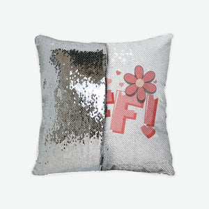 Best Friend Forever: Sequin Reversible Pillow Case, Birthday Gift for BFF, Special Gift Idea for Her