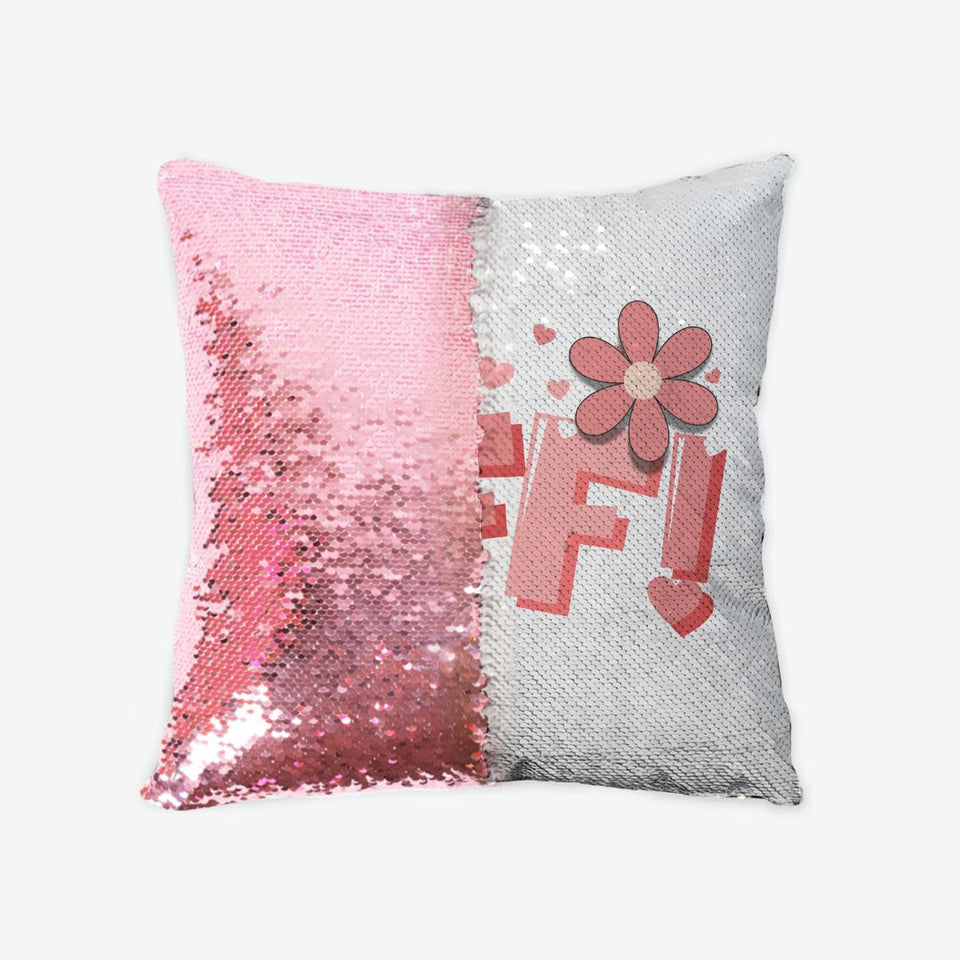 Best Friend Forever: Sequin Reversible Pillow Case, Birthday Gift for BFF, Special Gift Idea for Her