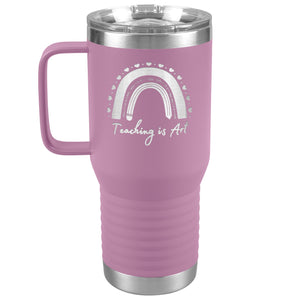 Teacher Gift, Teaching is Art Etched Travel Tumbler 20 oz- Teacher Gift Idea - Insulated Water Bottle With Handle - Etched Design